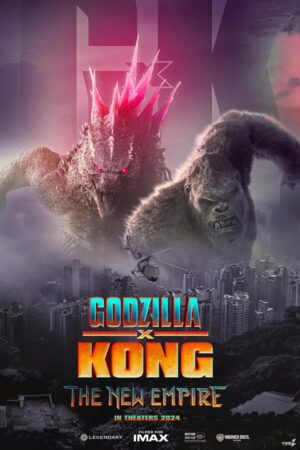 Godzilla X Kong The New Empire (2024)