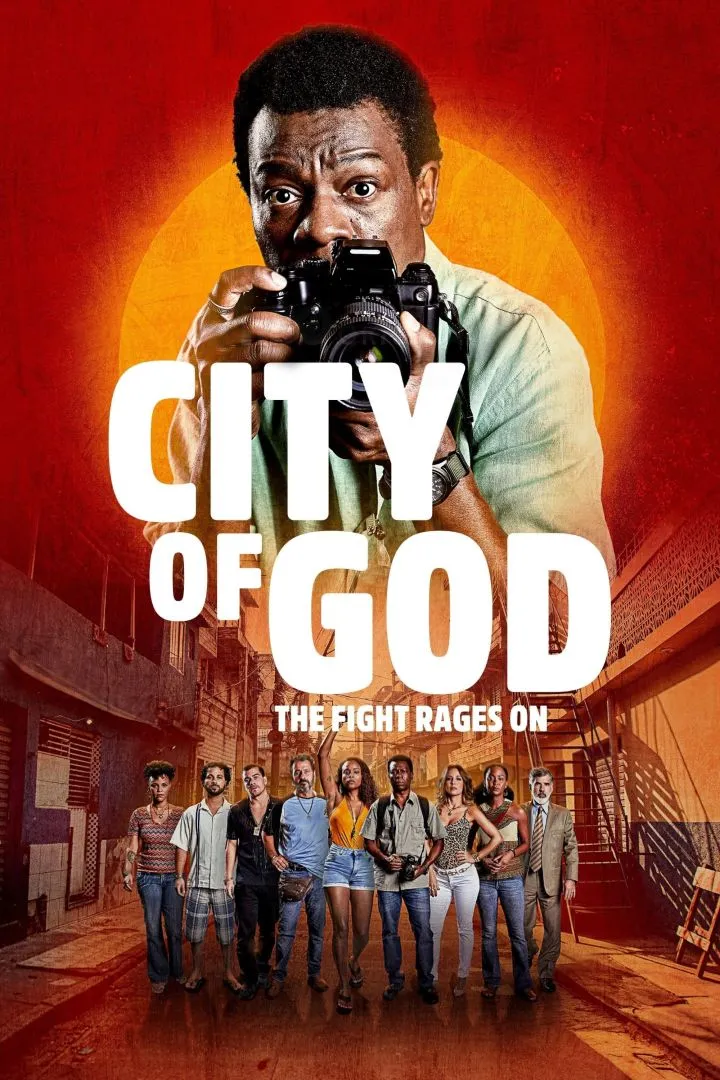 City of God: The Fight Rages On (2024)