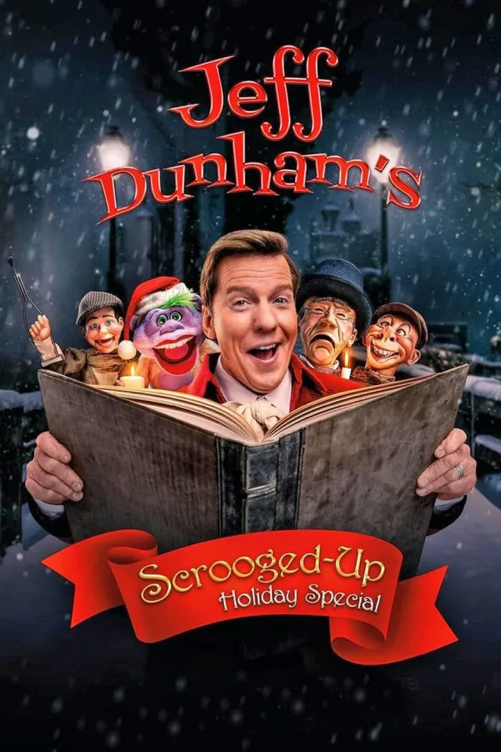 Jeff Dunham’s Scrooged-Up Holiday Special (2024)
